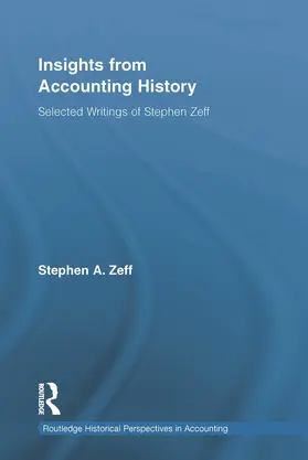 Zeff | Insights from Accounting History | Buch | 978-0-415-65518-7 | www2.sack.de