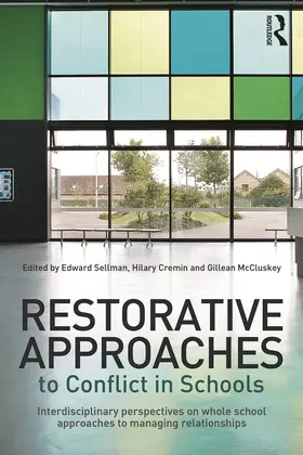 Sellman / Cremin / McCluskey |  Restorative Approaches to Conflict in Schools | Buch |  Sack Fachmedien