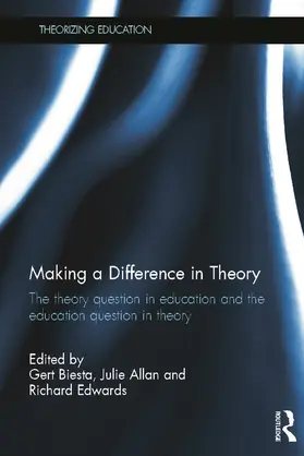 Biesta / Allan / Edwards | Making a Difference in Theory | Buch | 978-0-415-65694-8 | www2.sack.de