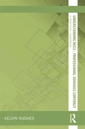 Hughes |  Understanding NEC3 | Buch |  Sack Fachmedien