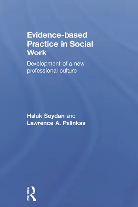 Soydan / Palinkas |  Evidence-based Practice in Social Work | Buch |  Sack Fachmedien