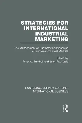 Turnbull / Valla |  Strategies for International Industrial Marketing (RLE International Business) | Buch |  Sack Fachmedien