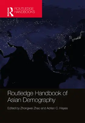 Zhao / Hayes |  Routledge Handbook of Asian Demography | Buch |  Sack Fachmedien