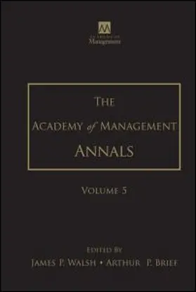 Walsh / Brief |  The Academy of Management Annals, Volume 5 | Buch |  Sack Fachmedien