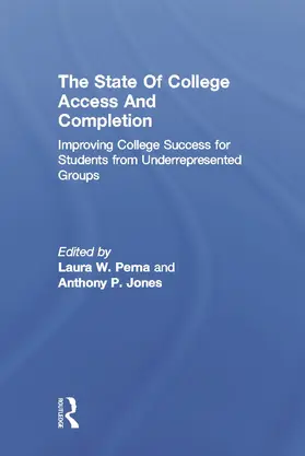 Perna / Jones |  The State of College Access and Completion | Buch |  Sack Fachmedien