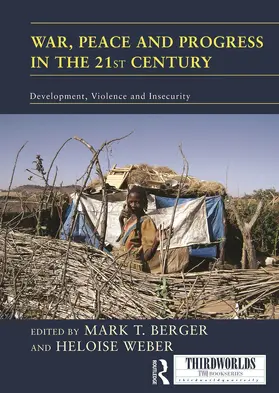 Berger / Weber |  War, Peace and Progress in the 21st Century | Buch |  Sack Fachmedien