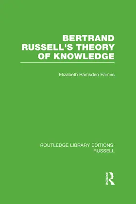 Eames |  Bertrand Russell's Theory of Knowledge | Buch |  Sack Fachmedien