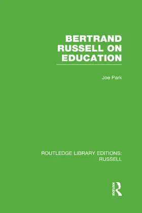 Park |  Bertrand Russell On Education | Buch |  Sack Fachmedien