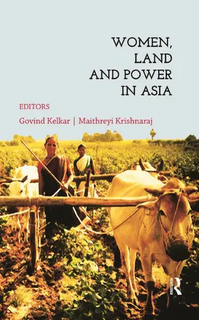Kelkar / Krishnaraj |  Women, Land and Power in Asia | Buch |  Sack Fachmedien