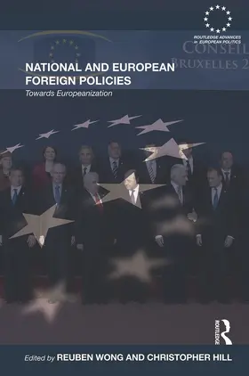 Wong / Hill |  National and European Foreign Policies | Buch |  Sack Fachmedien