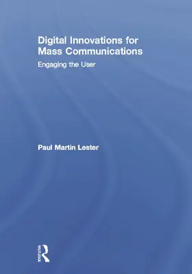 Lester |  Digital Innovations for Mass Communications | Buch |  Sack Fachmedien