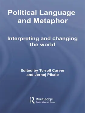 Carver / Pikalo |  Political Language and Metaphor | Buch |  Sack Fachmedien