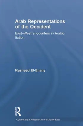 El-Enany | Arab Representations of the Occident | Buch | 978-0-415-66381-6 | sack.de