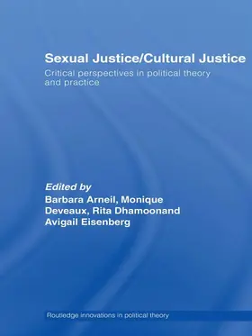 Arneil / Deveaux / Dhamoon |  Sexual Justice / Cultural Justice | Buch |  Sack Fachmedien