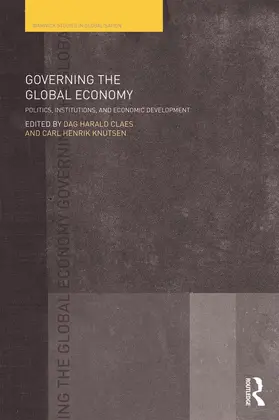 Claes / Knutsen |  Governing the Global Economy | Buch |  Sack Fachmedien