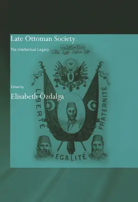 Özdalga |  Late Ottoman Society | Buch |  Sack Fachmedien