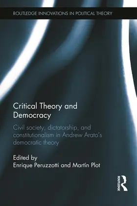 Peruzzotti / Plot |  Critical Theory and Democracy | Buch |  Sack Fachmedien
