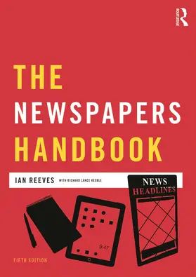 Keeble / Reeves |  The Newspapers Handbook | Buch |  Sack Fachmedien