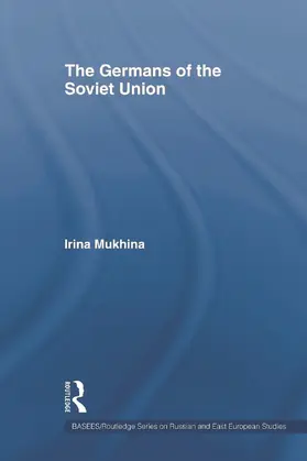 Mukhina |  The Germans of the Soviet Union | Buch |  Sack Fachmedien