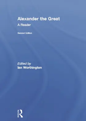 Worthington | Alexander the Great | Buch | 978-0-415-66742-5 | www2.sack.de