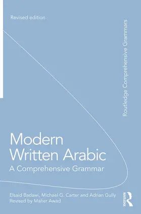 Badawi / Gully / Carter |  Modern Written Arabic | Buch |  Sack Fachmedien