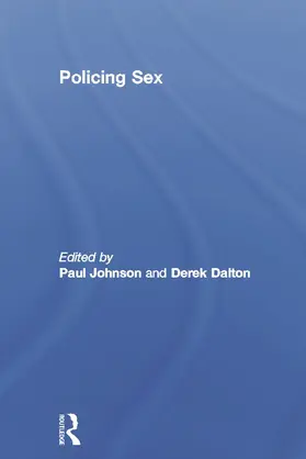 Johnson / Dalton | Policing Sex | Buch | 978-0-415-66805-7 | www2.sack.de