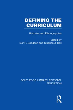 Goodson / Ball |  Defining The Curriculum (RLE Edu B) | Buch |  Sack Fachmedien
