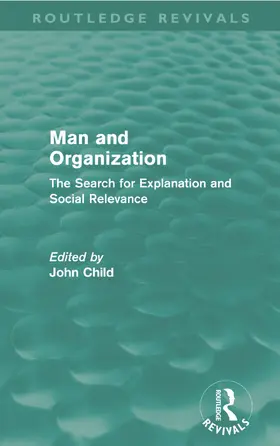 Child |  Man and Organization (Routledge Revivals) | Buch |  Sack Fachmedien