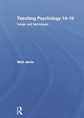 Jarvis |  Teaching Psychology 14-19 | Buch |  Sack Fachmedien