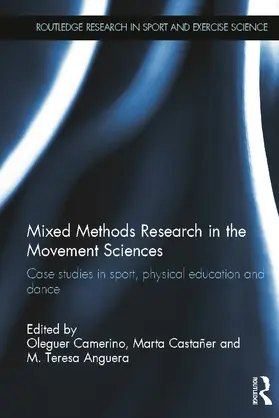 Camerino / Castaner / Anguera |  Mixed Methods Research in the Movement Sciences | Buch |  Sack Fachmedien