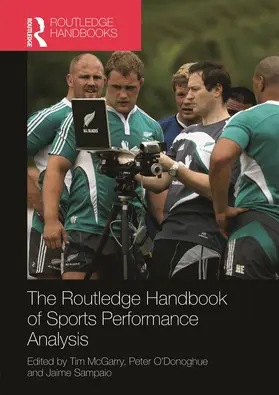 McGarry / O'Donoghue / Sampaio |  Routledge Handbook of Sports Performance Analysis | Buch |  Sack Fachmedien