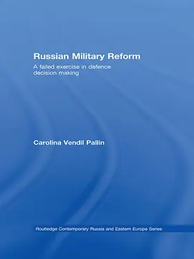 Vendil Pallin |  Russian Military Reform | Buch |  Sack Fachmedien