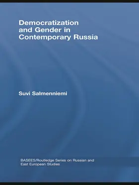 Salmenniemi |  Democratization and Gender in Contemporary Russia | Buch |  Sack Fachmedien