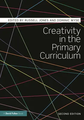 Jones / Wyse |  Creativity in the Primary Curriculum | Buch |  Sack Fachmedien