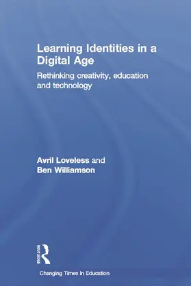 Loveless / Williamson |  Learning Identities in a Digital Age | Buch |  Sack Fachmedien