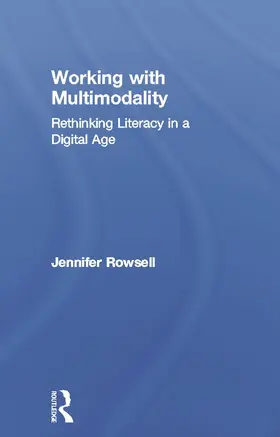 Rowsell |  Working with Multimodality | Buch |  Sack Fachmedien