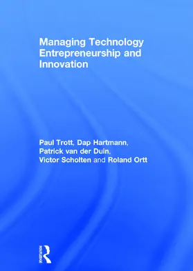 Trott / Hartmann / van der Duin |  Managing Technology Entrepreneurship and Innovation | Buch |  Sack Fachmedien
