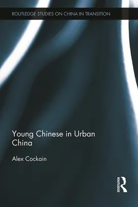 Cockain |  Young Chinese in Urban China | Buch |  Sack Fachmedien