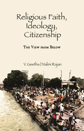 Geetha / Rajan |  Religious Faith, Ideology, Citizenship | Buch |  Sack Fachmedien
