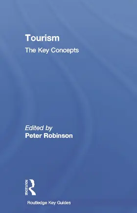 Robinson |  Tourism: The Key Concepts | Buch |  Sack Fachmedien