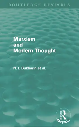 Bukharin / Deborin / Yuranovsky |  Marxism and Modern Thought | Buch |  Sack Fachmedien