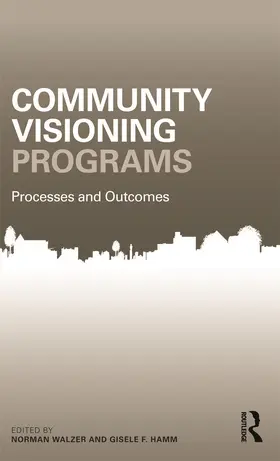 Walzer / Hamm |  Community Visioning Programs | Buch |  Sack Fachmedien