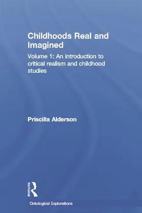 Alderson |  Childhoods Real and Imagined | Buch |  Sack Fachmedien