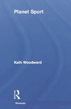 Woodward |  Planet Sport | Buch |  Sack Fachmedien