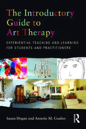 Hogan / Coulter |  The Introductory Guide to Art Therapy | Buch |  Sack Fachmedien