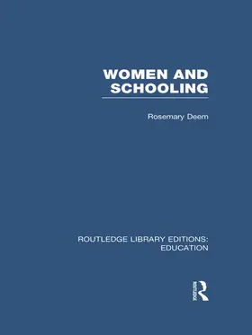 Deem |  Women & Schooling | Buch |  Sack Fachmedien