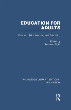 Tight |  Education for Adults (RLE Edu G) | Buch |  Sack Fachmedien
