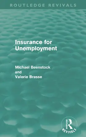 Beenstock / Brasse |  Insurance for Unemployment | Buch |  Sack Fachmedien