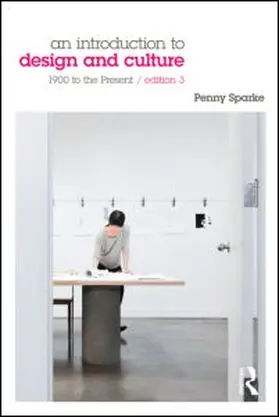 Sparke |  An Introduction to Design and Culture | Buch |  Sack Fachmedien