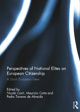 Conti / Cotta / de Almeida |  Perspectives of National Elites on European Citizenship | Buch |  Sack Fachmedien